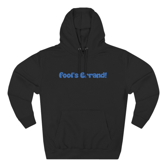 Fool's Errand! Hoodie